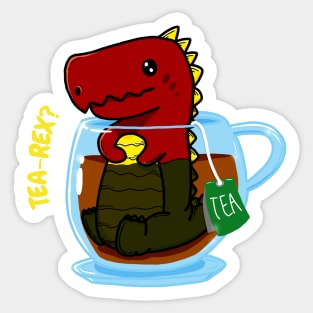 TEA-REX? - Funny Casual Design Sticker